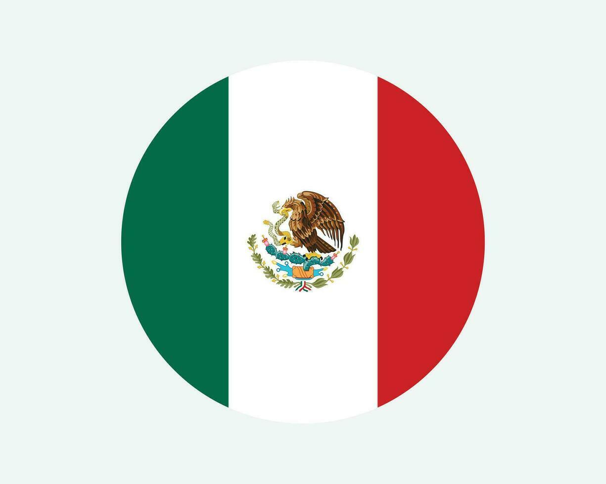 Mexico round country flag mexican circle national flag united mexican states circular shape button banner eps illustration vector